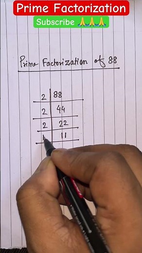 Prime Factorization of 88 #maths #math