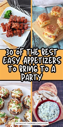 Get the recipes: https://therebelchick.com/30-of-the-best-easy-appetizers-to-bring-to-a-party/ | The Rebel Chick