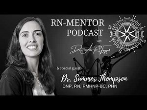 Dr. Summer Thompson DNP, RN, PMHNP-BC, PHN