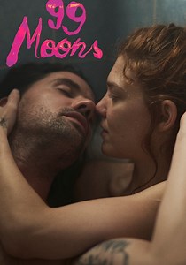 99 Moons - movie: where to watch stream online