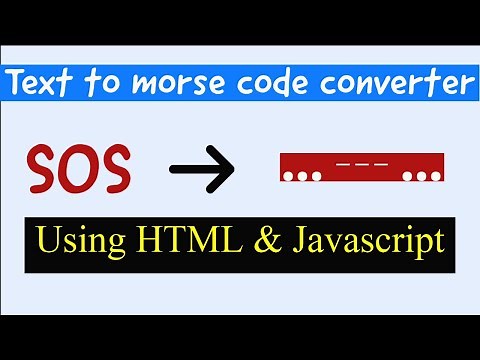 Text to Morse code converter using HTML and JavaScript