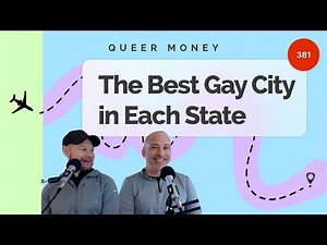 The Best Gay Cities in Each State | Affordable LGBTQ+ Friendly Cities | Queer Money