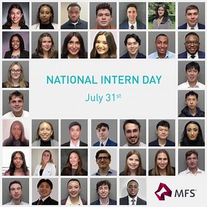 Happy National Intern Day! Today, we celebrate the ideas, energy and hard work our global interns share with us daily. Your impact doesn’t go unnoticed. Thank you for all that you do! #LifeatMFS #NationalInternDay | MFS Investment Management