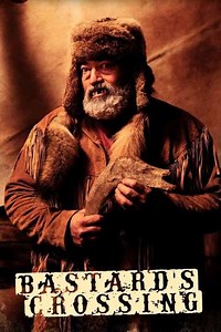 Bastard's Crossing (2021) - Movie