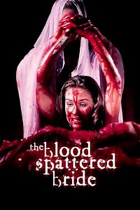 The Blood Spattered Bride (1974) - Movie