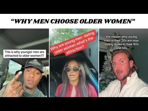 Why Younger Men Date Older Women