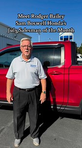 1.1K views · 28 reactions | Meet Rodger Bailey, the Sam Boswell Honda Salesman of the Month for July! | Sam Boswell Honda | Facebook