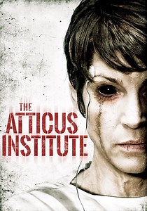 The Atticus Institute - movie: watch streaming online