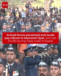 Watch | Armed forces personnel and locals pay tribute to Wing Commander #NamanshSyal, who lost his life in the LCA Tejas crash in Dubai on 21st November in #Kangra, #HimachalPradesh #Dubaicrash #tejas #tejascrash #dubaiairshow | The Times of India