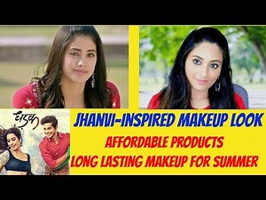 Jhanvi Kapoor inspired makeup look using affordable makeup||long lasting makeup for summer ||sonali
