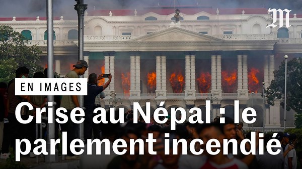 Le Népal a sombré dans le chaos, submergé par la colère de la population