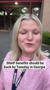SNAP benefits should be back on Tuesday in Georgia