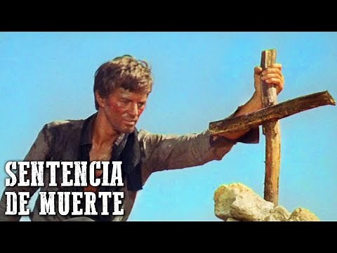 Sentencia de muerte | PELÍCULA DEL OESTE | Acción | Peliculas completas en español