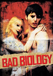 Bad Biology - film: dove guardare streaming online