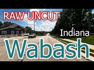 Wabash Indiana Raw Uncut