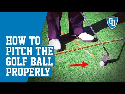 How to Pitch the Golf Ball Properly