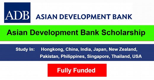 Asian Development Bank Scholarship 2023-24 | Fully Funded