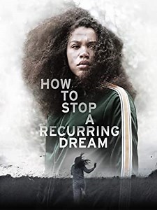 Watch How to Stop a Recurring Dream | Prime Video