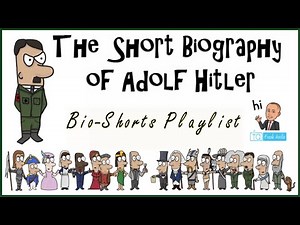 Adolf Hitler: The Biography Shorties