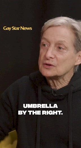 ‘They unify us by targeting us.’ Judith Butler on the anti-gender ideology movement. #judithbutler | Gay Star News