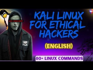 Kali Linux Tutorial For Ethical Hackers|| 80+ Commands|| English Version||