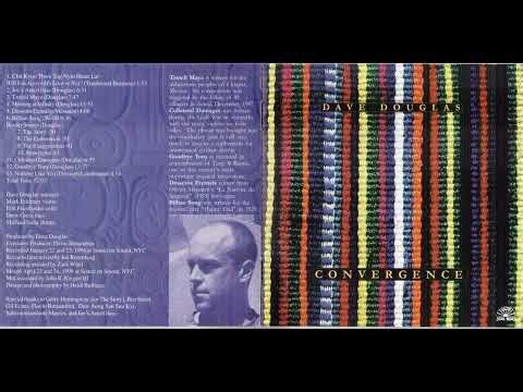 Dave Douglas - Convergence