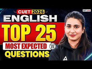 CUET English Most Expected Questions 2026 | English Full Syllabus Mock test for CUET 2026 | Part 23
