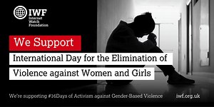 In 2022, the IWF confirmed 255,588 reports of online child sexual abuse. 96% of the criminal content our analysts found was of girls. This International Day for the Elimination of Violence against Women and Girls learn more about the crucial work we do and how to support at https://www.iwf.org.uk/. #IWD2023 | Internet Watch Foundation