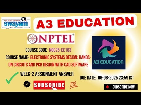 NPTEL Electronic Systems Design: Hands-on Circuits and PCB Design with CAD Software Week 2 Answers