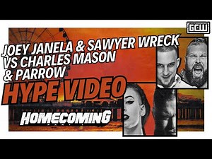 GCW - Joey Janela & Sawyer Wreck vs Charles Mason & Parrow | HYPE VIDEO | #GCWHOMECOMING