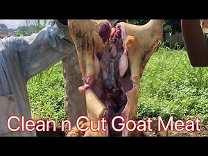 Clean, Cut and Cook Goat Meat Part 1