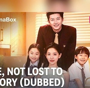 Love, Not Lost To Memory (DUBBED) Full Movie