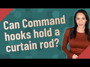 Can Command hooks hold a curtain rod?