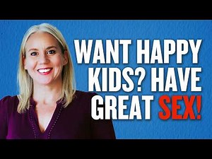 Why Sexual Intimacy Between Parents Helps Children Feel Secure