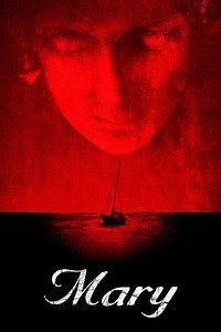 Mary (2019) - Where to Watch