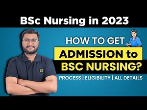 How to get Admission to Bsc Nursing? 🔥 BSc Nursing Admission 2023 #bscnursing