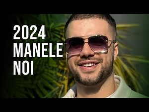 Manele 2024 Cele Mai Noi 🎤 Colaj Manele Noi 2024 🎤 Mix Manele 2024 Noi