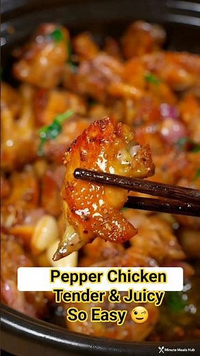 Pepper Chicken That Melts in Your Mouth | Quick Home Recipe