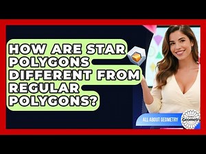 How Are Star Polygons Different From Regular Polygons? - All About Geometry