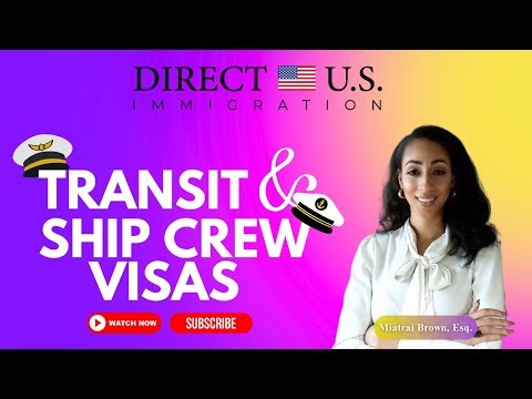 Transit and Ship Crew Visas (C-1/D Visas) | Crew Visa | Crew Visa U.S.A. | Direct U.S. Immigration