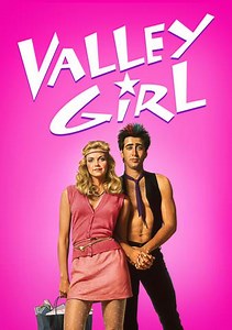 Valley Girl (1983) Trailer