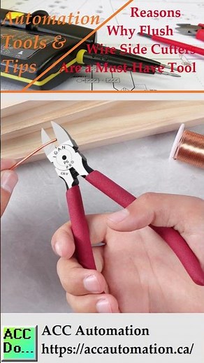 Reasons Why Flush Wire Side Cutters Are a Must Have Tool!
