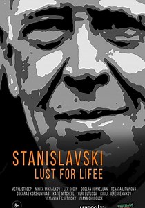Stanislavski: Lust for Life streaming online