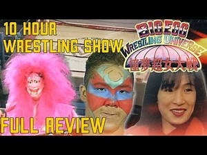 The Longest Wrestling Event In History | The Big Egg Review