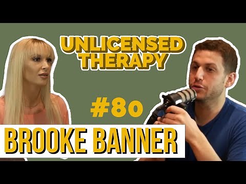 Brooke Banner - Unlicensed Therapy - # 080