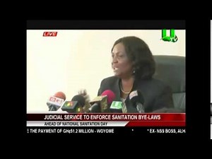 Chief Justice Express Worry About Poor Sanitation System In Ghana