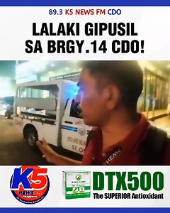 62K views · 1.1K reactions | K5 NEWS ALERT CAGAYAN DE ORO HEADLINE: LALAKI, GIPUSIL SA BARANGAY 14, CDO REPORTER: K5 JONATHAN SABANAL ------------- #D3BIO #DTXCOFFEEMIX #RYUCoffee #SPORBIOTICS #MIGHTYCEE #DTX500 #ExtendFoodSupplement Mapalit sa Clinica De Alternativo sa Agora Market City, Brgy Lapasan, Cagayan de Oro City. Posted by: NBP | November 15 2025\ | K5 News FM - CDO Digital 89.3 | Facebook