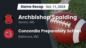 Football Game Preview: Archbishop Spalding Cavaliers vs. Loyola Blakefield Dons