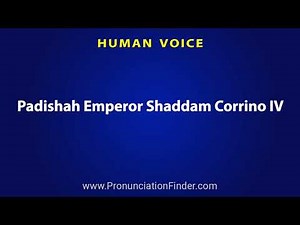 How To Pronounce Padishah Emperor Shaddam Corrino IV