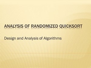 Analysis of Randomized Quicksort - Randomization | Design and analysis of Algorithms